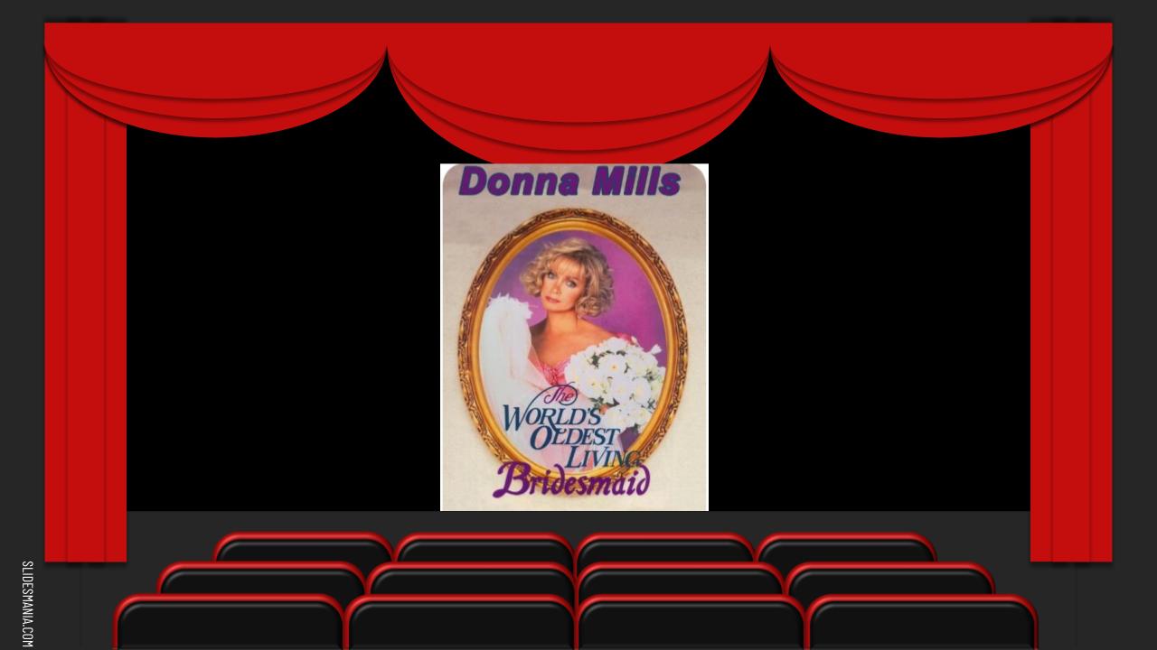 Are Men Disposable $*X Machines?: "The World's Oldest Living Bridesmaid" (1990) Starring Donna Mills