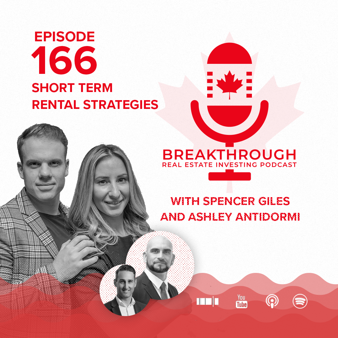 Episode #166 - Short Term Rental Strategies with Spencer Giles and Ashley Antidormi