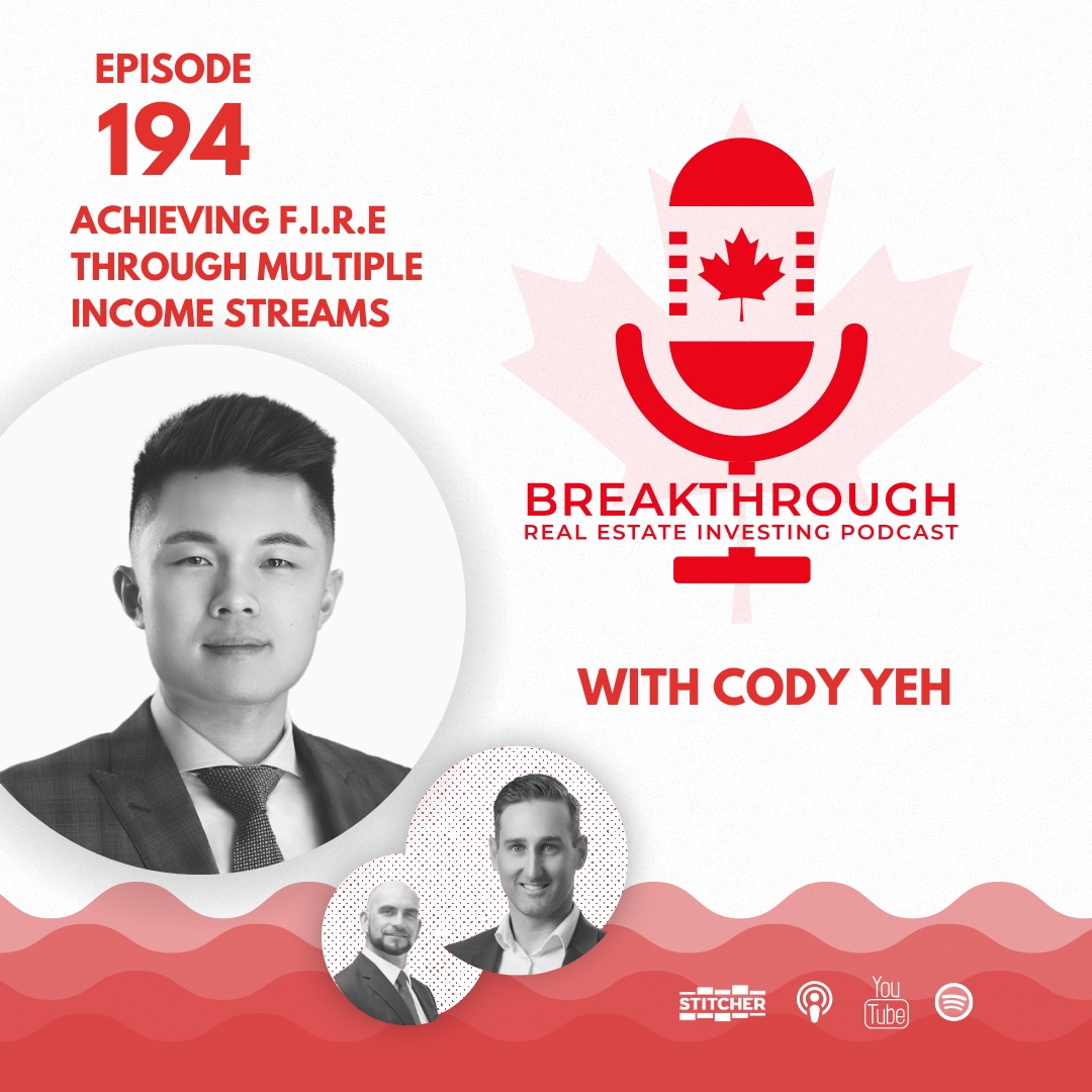 Episode 194: Achieving F.I.R.E Through Multiple Income Streams with Cody Yeh
