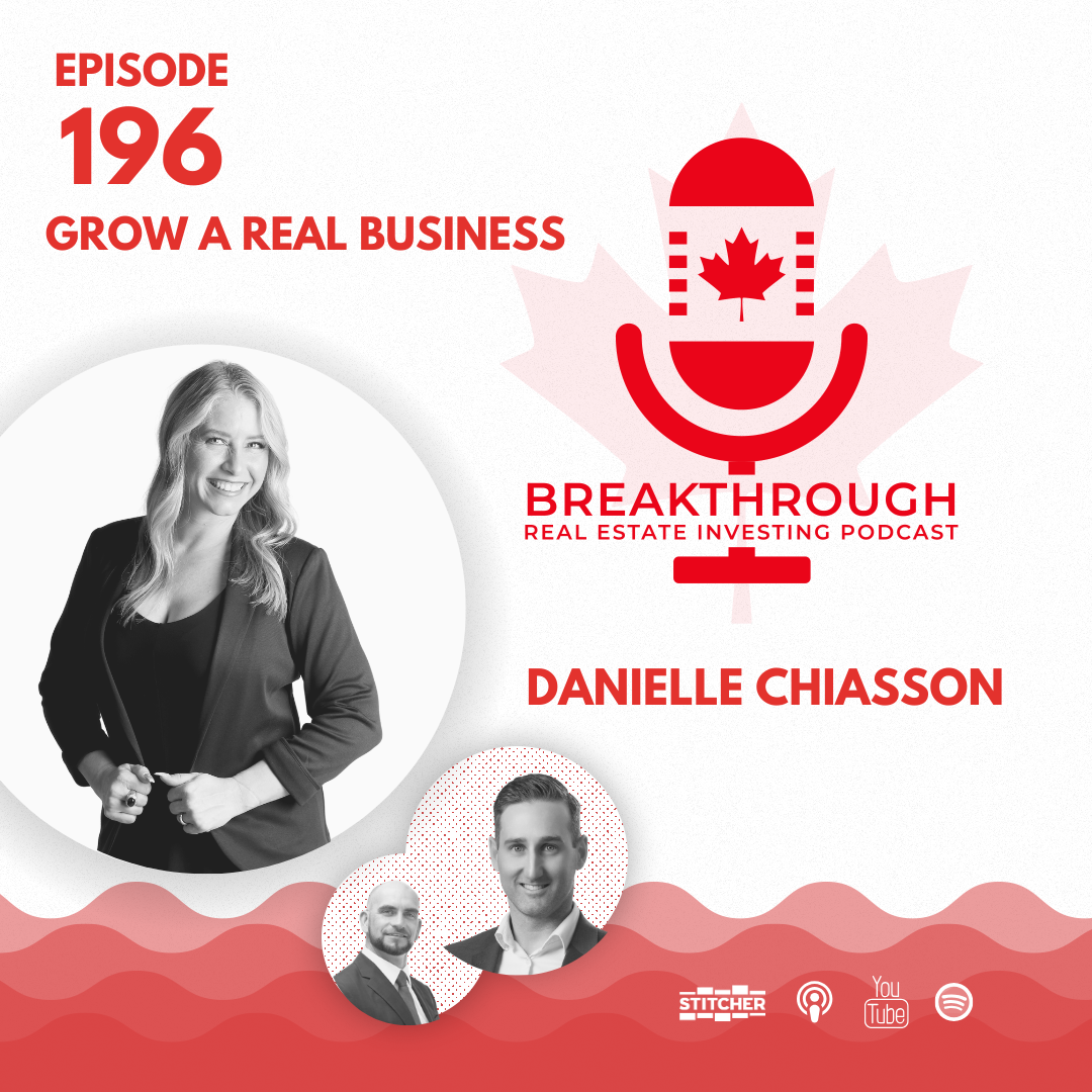 Episode #196: Grow A Real Business with Danielle Chiasson