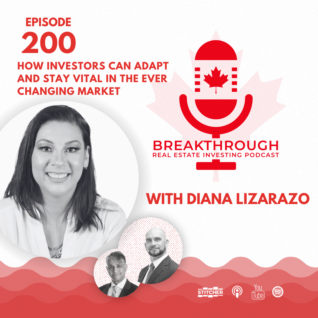 Episode #200: How Investors Can Adapt and Stay Vital in the Ever Changing Market with Diana Lizarazo 