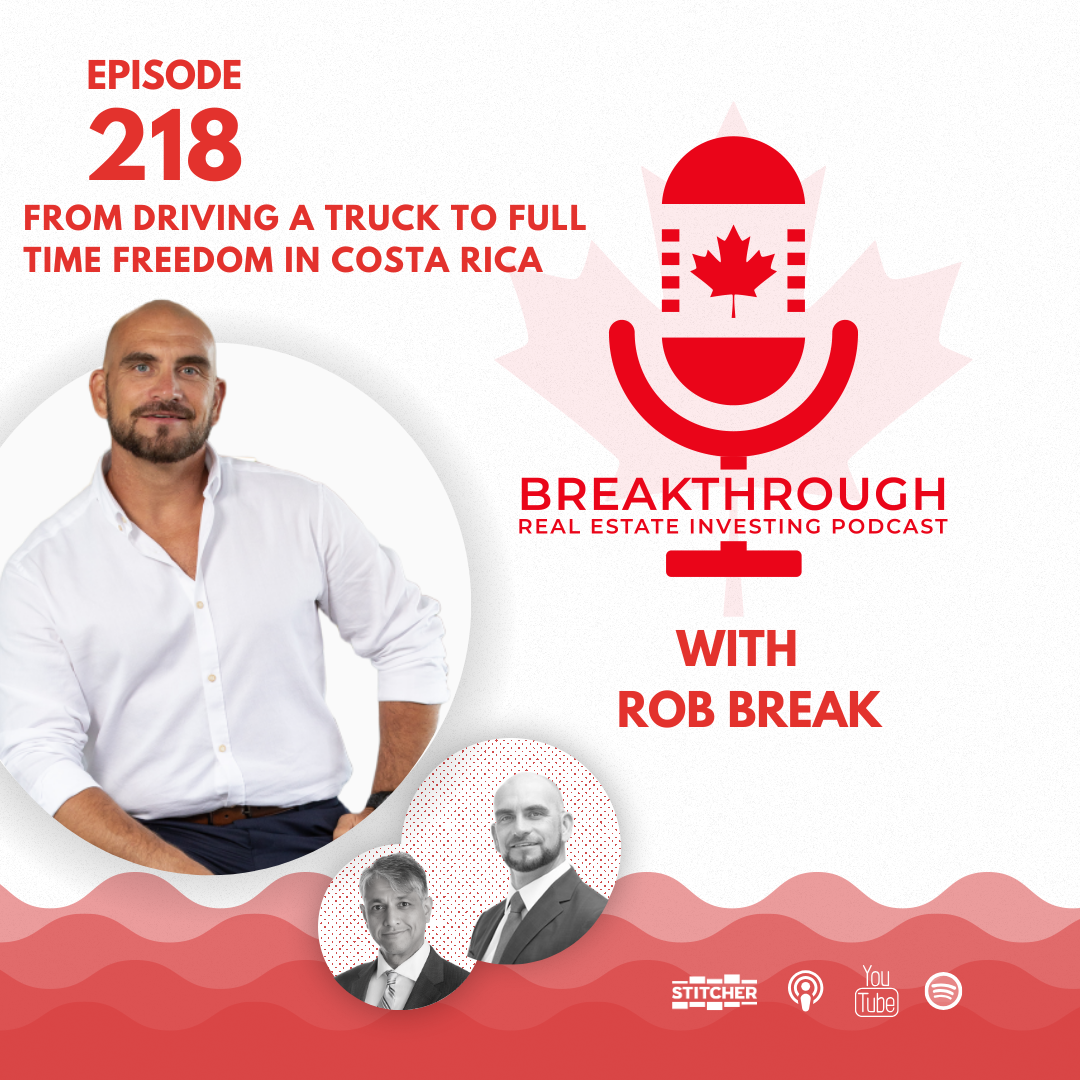 From Driving a Truck to Full Time Freedom in Costa Rica with Rob Break