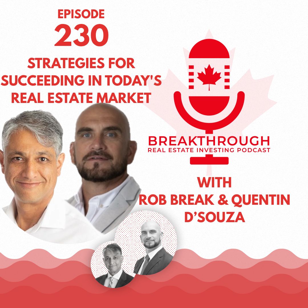 Ep 230 - Strategies for Succeeding in Today's Real Estate Market