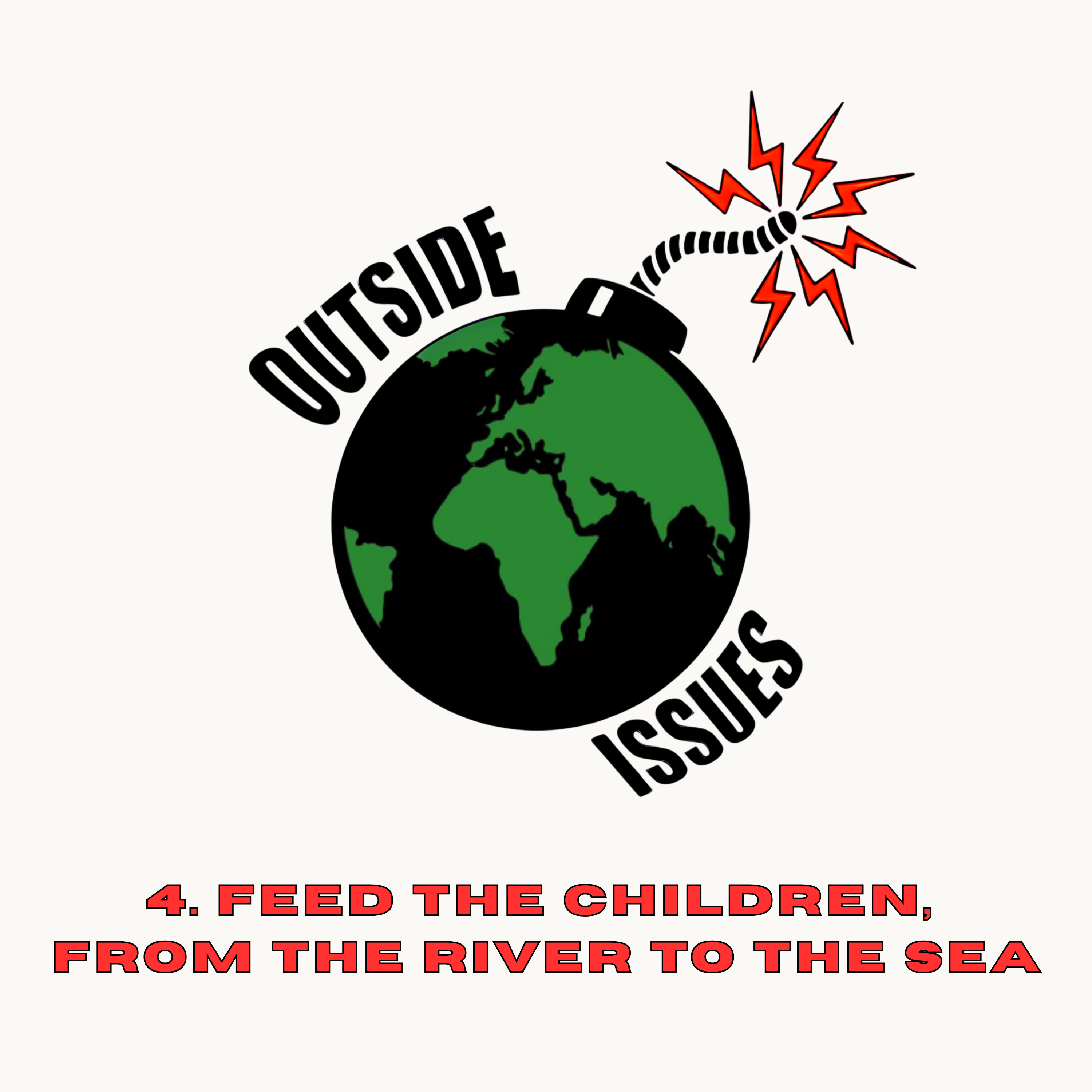 Feed the Children, From the River to the Sea