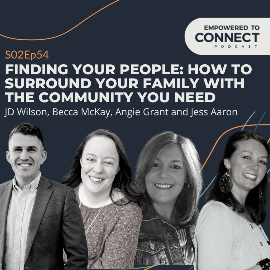 [E104] We're All Human: How to Surround Your Family with the Community You Need