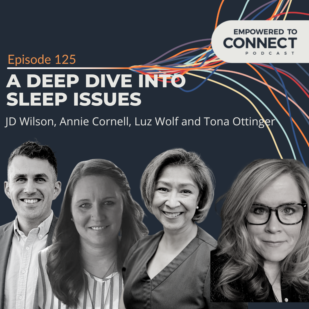 [E125] A Deep Dive into Sleep Issues with Annie Cornell and Luz Wolf