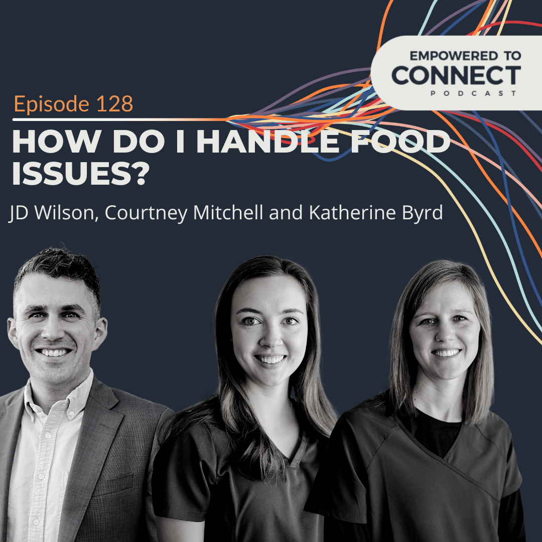[E128] How Do I Handle Food Issues? 