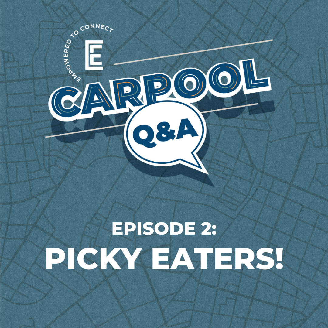 Carpool Q&A [E2] Picky Eaters!