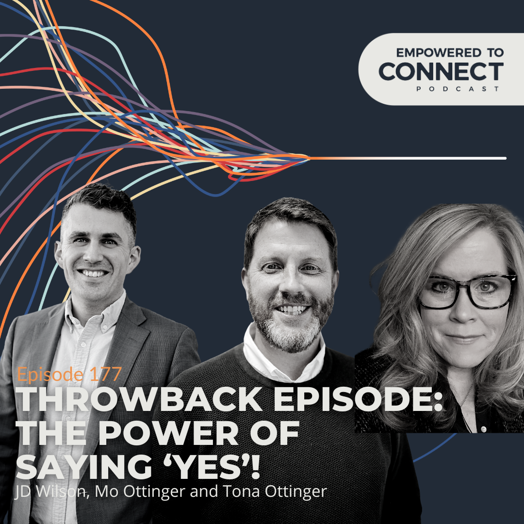 [E177] The Power of Saying Yes!