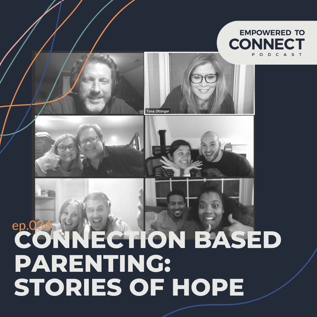 [E34] BONUS EPISODE! Connection Based Parenting: Stories of Hope