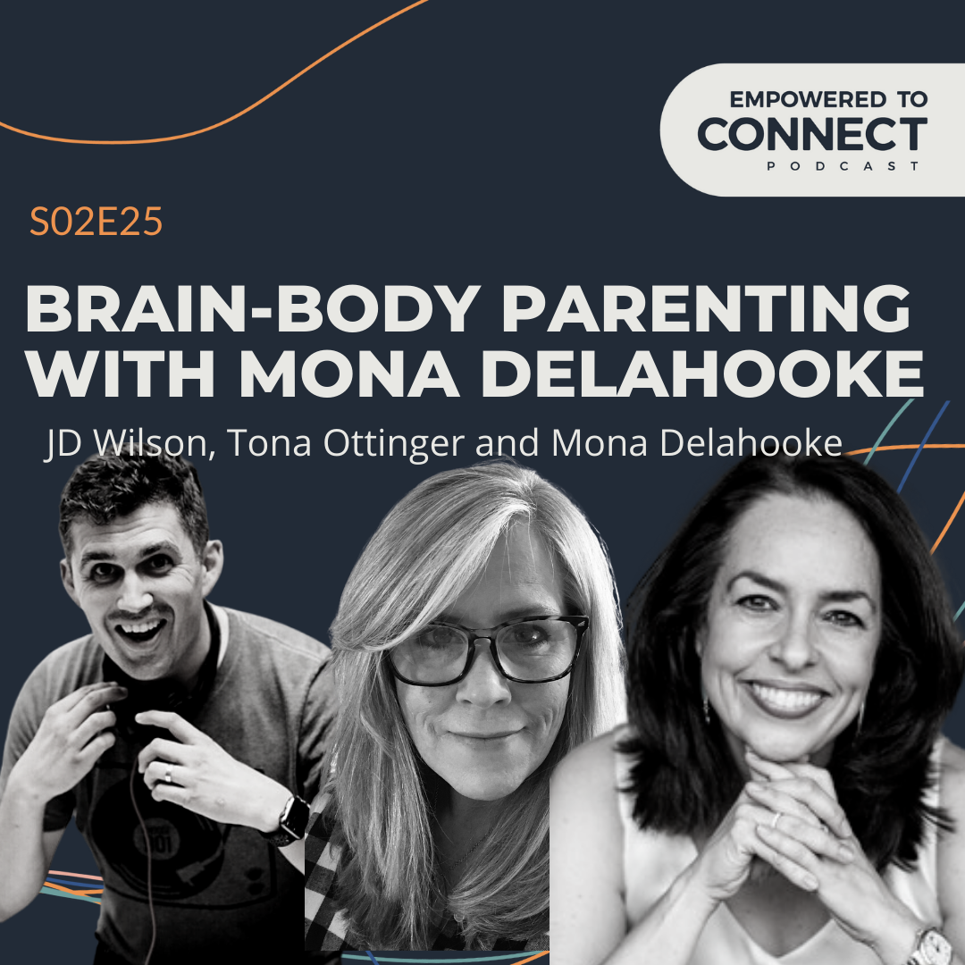 [E74] Brain-Body Parenting with Mona Delahooke!