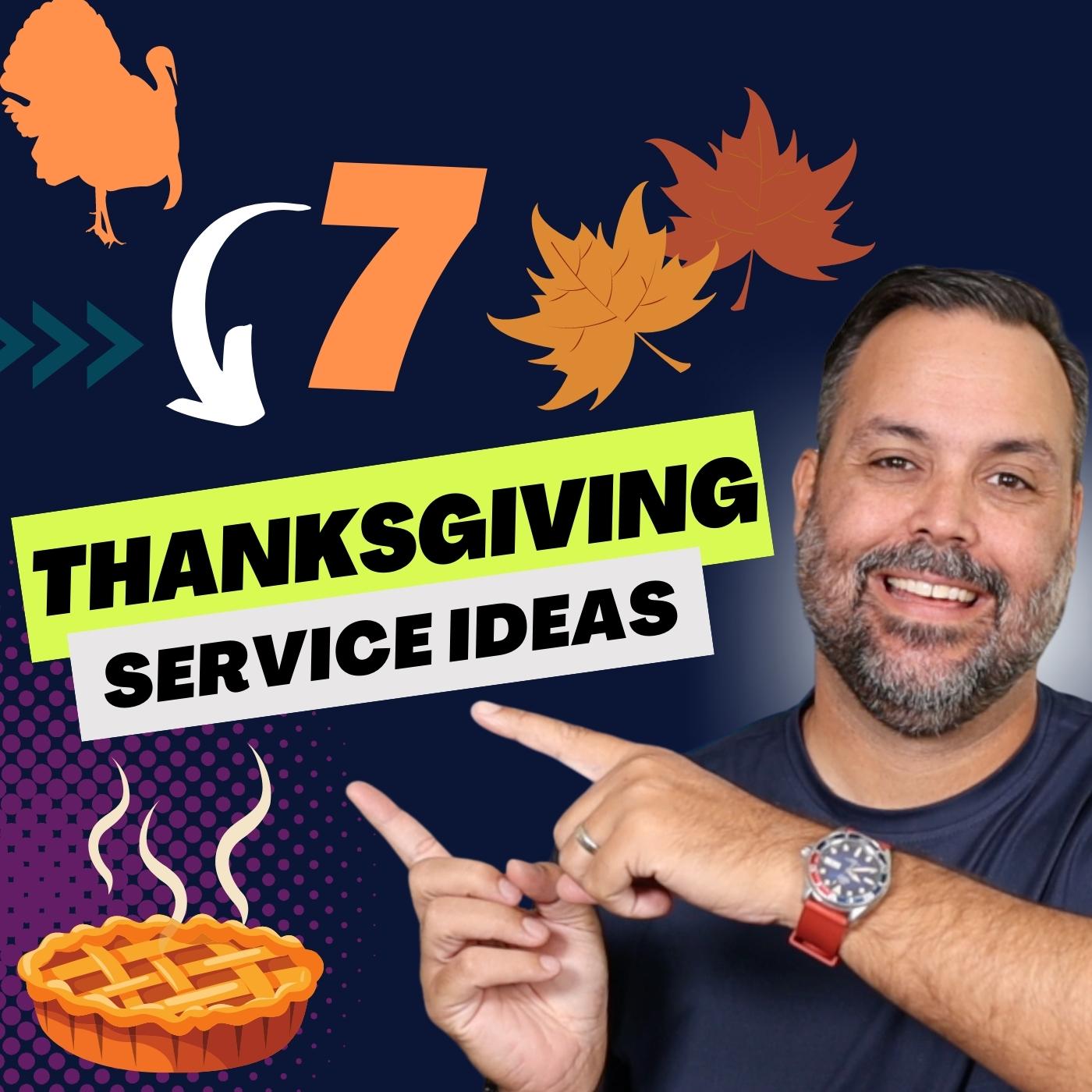 7 Inspiring Church Thanksgiving Service Ideas