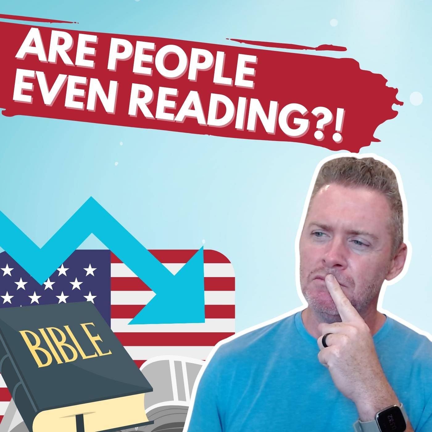 Why is Bible Reading Decreasing in the U.S.?