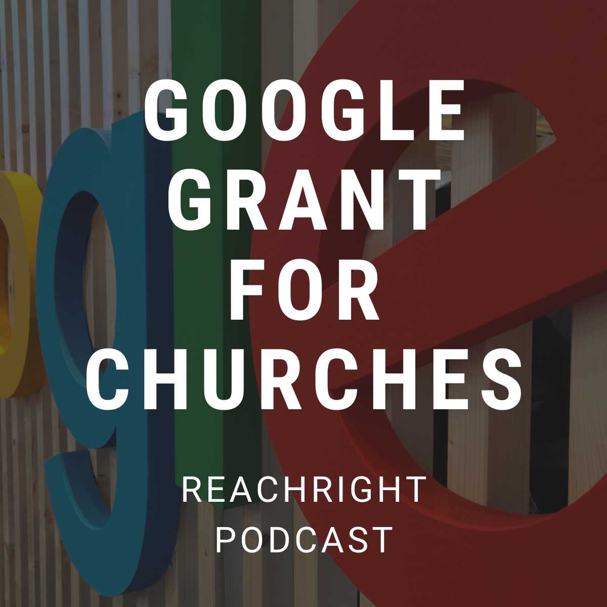 Why Your Church Needs The Google Grant