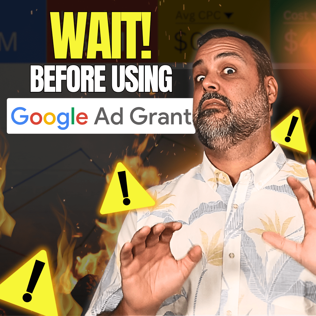 Don’t Use The Google Ad Grant Until You Know These 9 Things