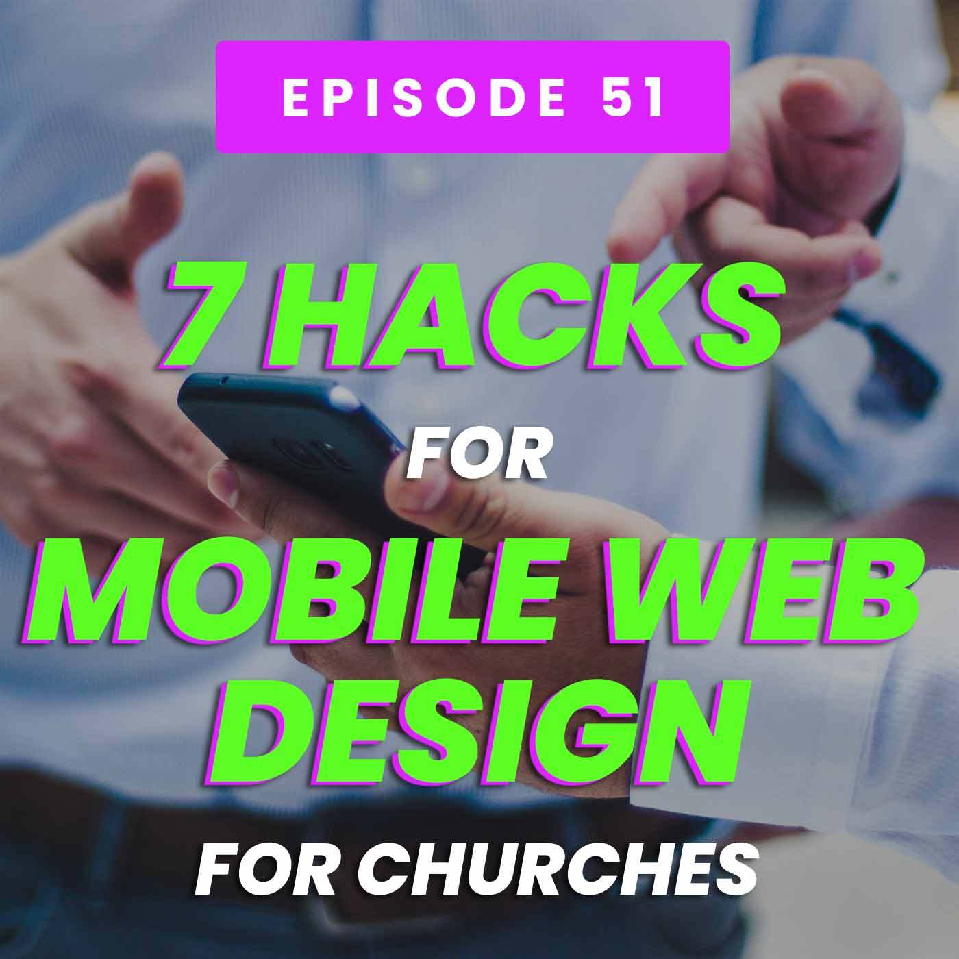 Seven Hacks For Better Mobile Web Design For Churches