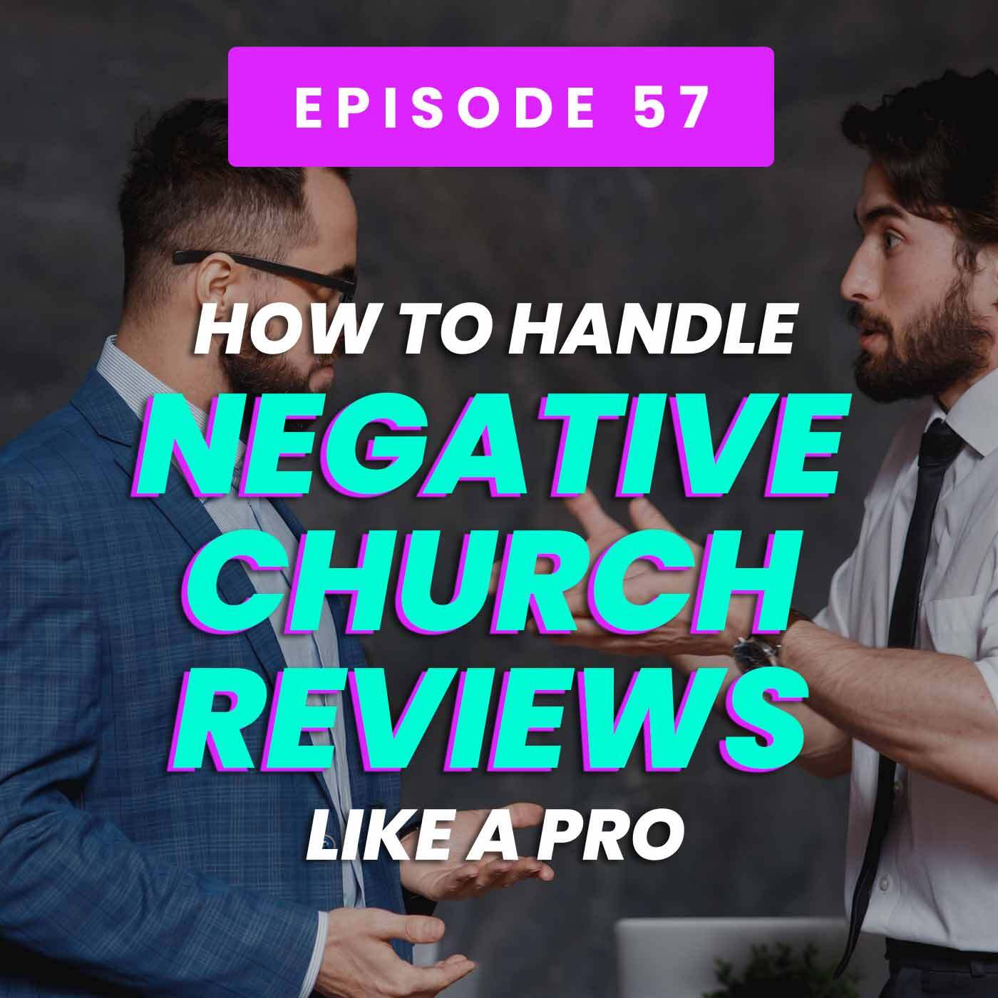 How To Handle Negative Church Reviews Like A Pro