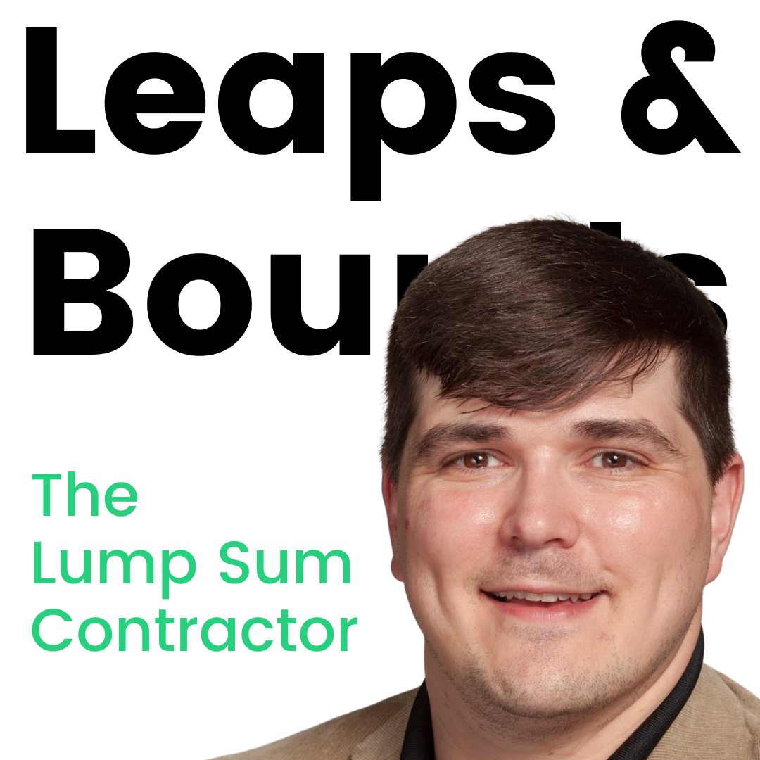 The Lump Sum Contractor | Our Conversation with Bradley Gardner