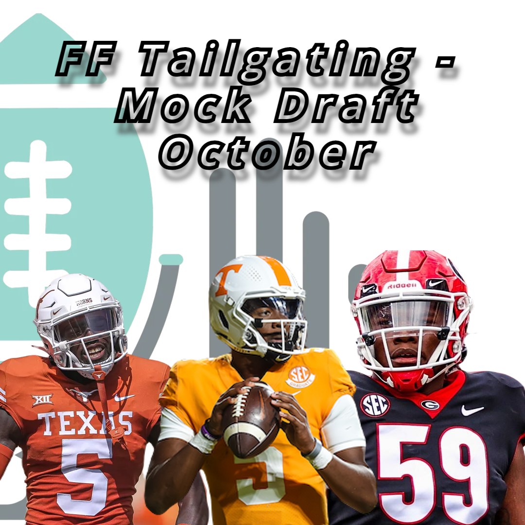 s05e14 - FF Tailgating - Mock Draft October 1-16