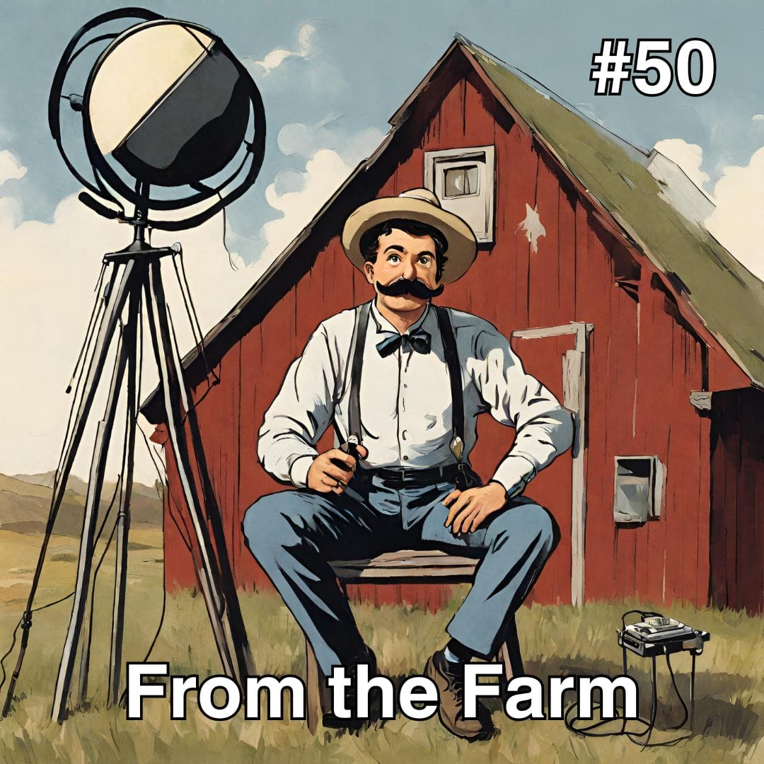 Update #50: From the Farm