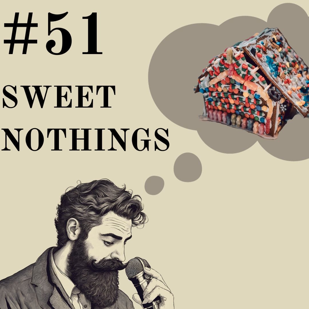 Update #51: Sweet Nothings