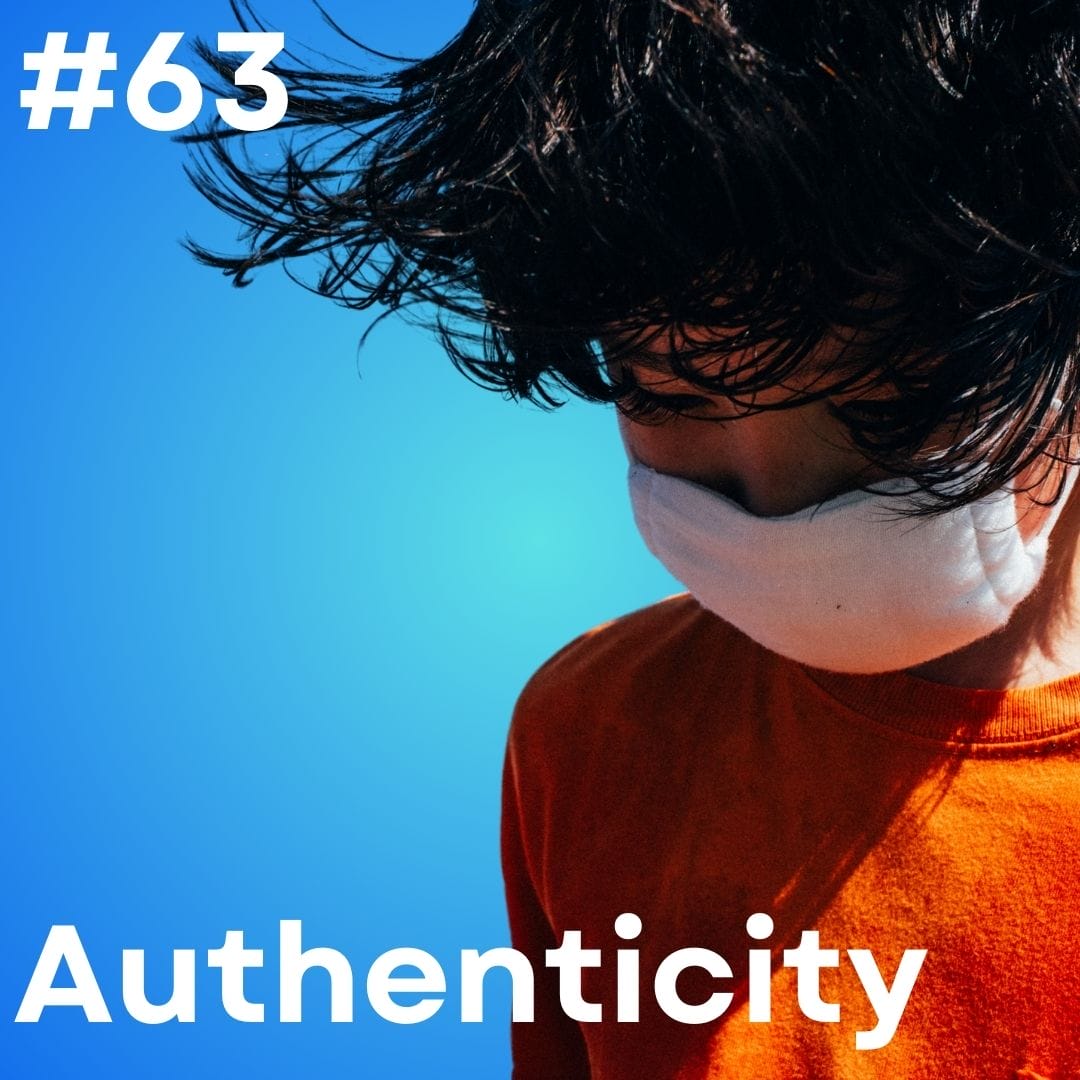 Update #63: Authenticity