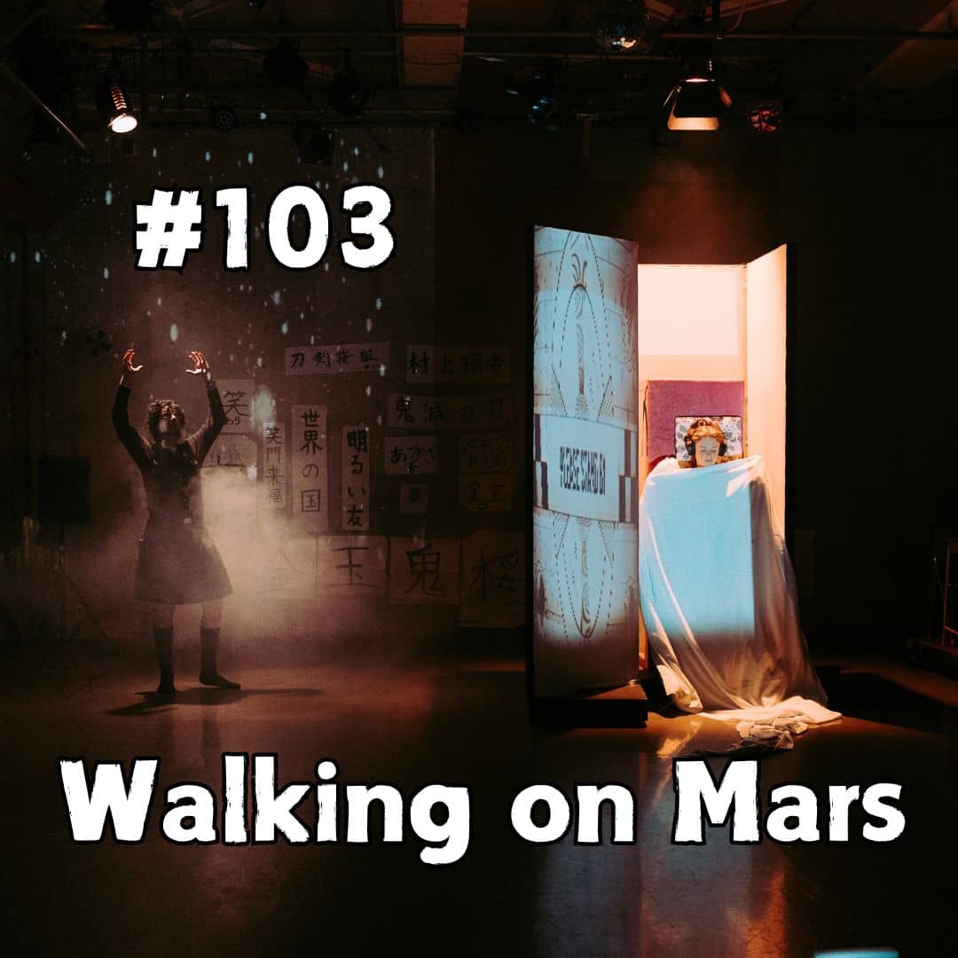 Update #103 - Walking on Mars