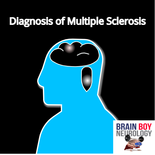 4. Diagnosis of multiple sclerosis