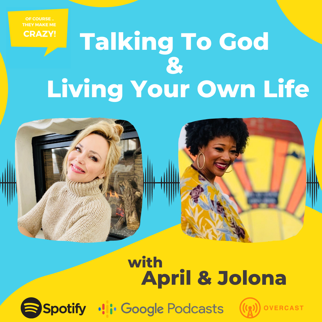 Talking To God & Living Your Life