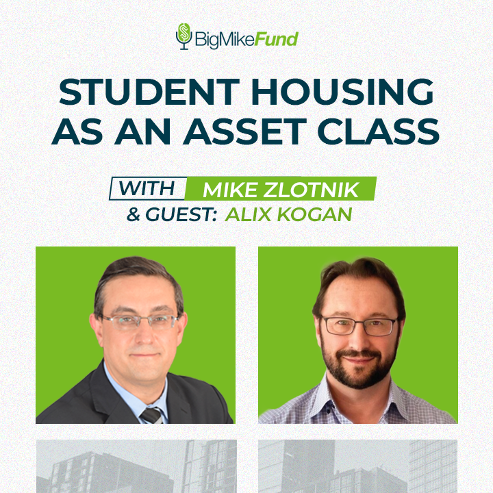 153:Student Housing as An Asset Class with Alix Kogan