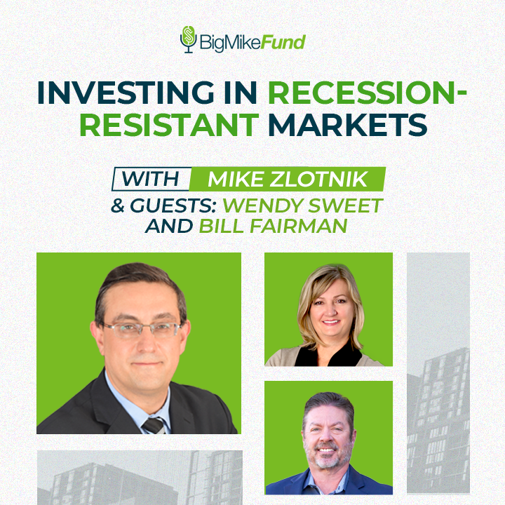 160: Investing in Recession-Resistant Markets with Wendy Sweet and Bill Fairman 