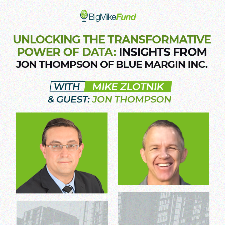 181: Unlocking the Transformative Power of Data: Insights from Jon Thompson of Blue Margin Inc.