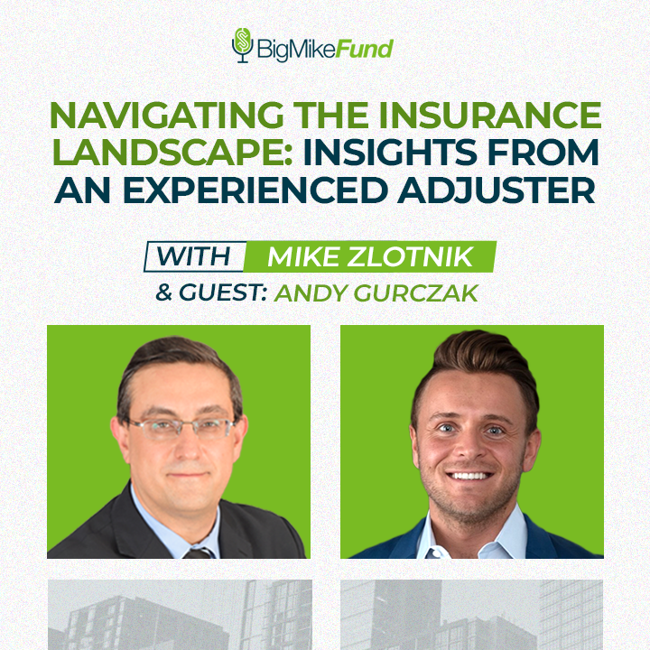 187: <strong>Navigating the Insurance Landscape: Insights from an Experienced Adjuster with Andy Gurczak</strong>