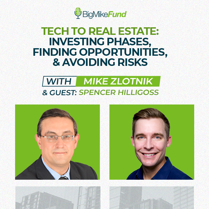 209: Tech to Real Estate: Investing Phases, Finding Opportunities & Avoiding Risks With Spencer Hilligoss