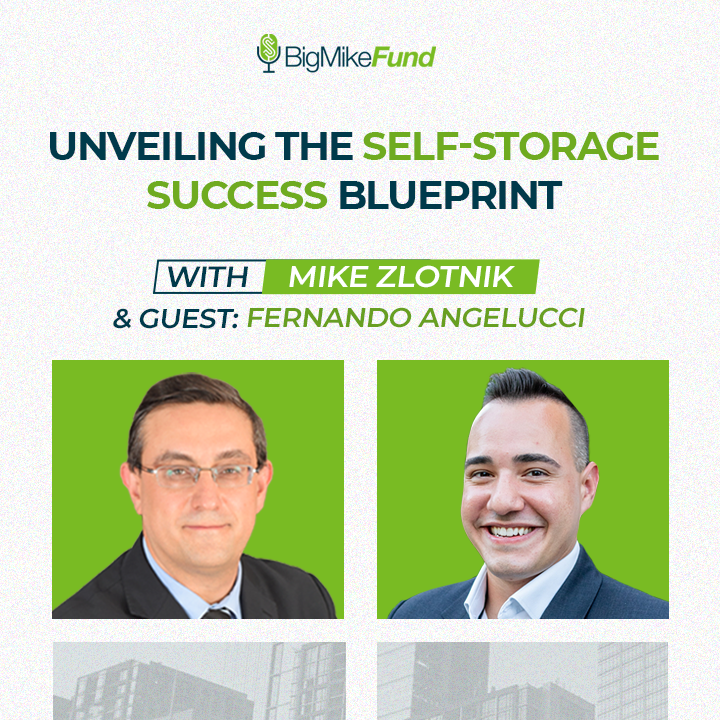 225: Unveiling the Self-Storage Success Blueprint With Fernando Angelucci