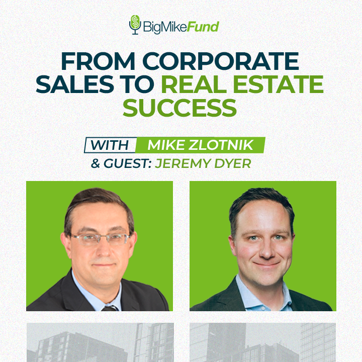 253: From Corporate Sales to Real Estate Success with Jeremy Dyer