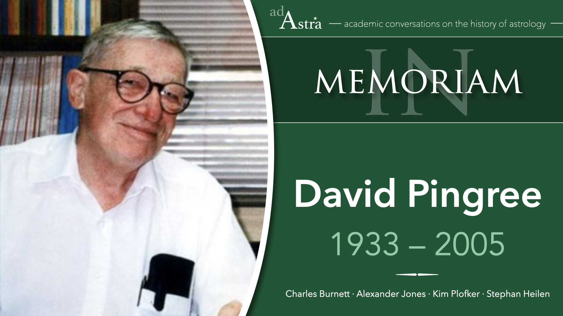 David Pingree (1933-2005): Transmission & Transformation