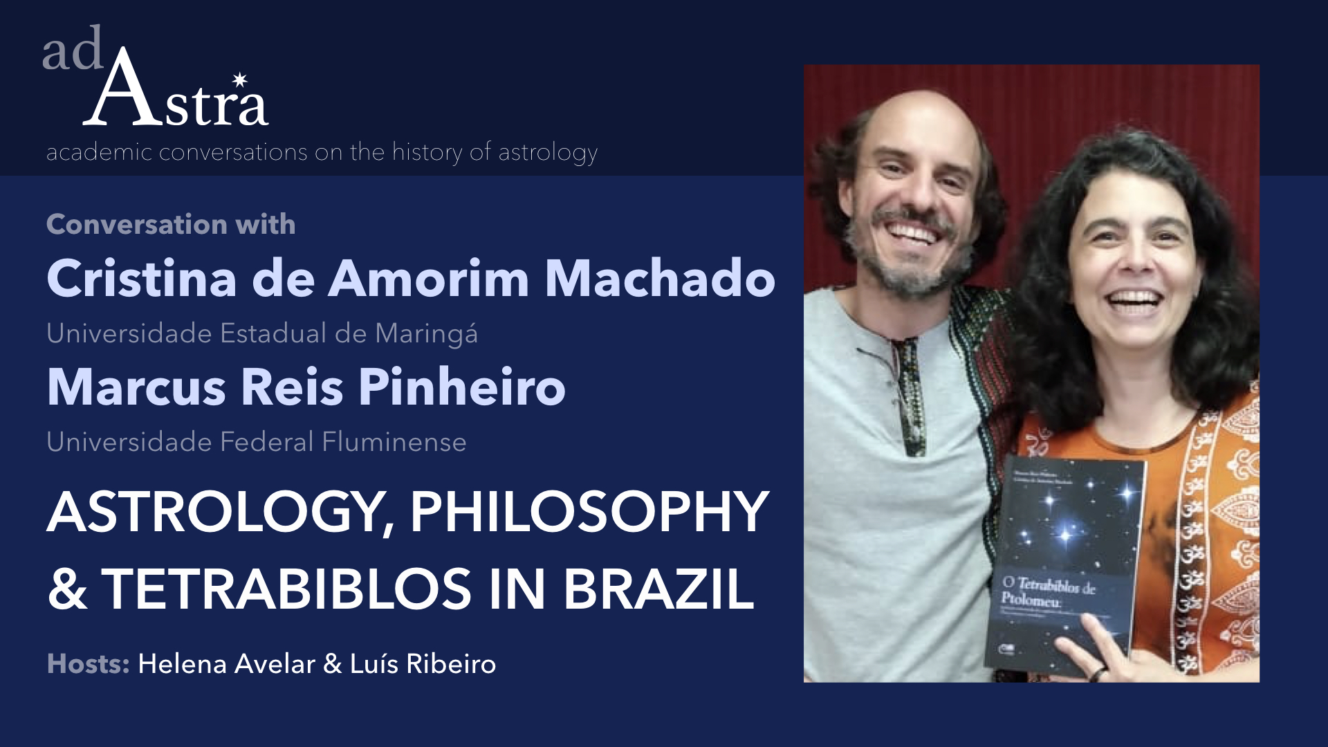Astrology, Philosophy & Tetrabiblos in Brazil with Cristina de Amorim Machado & Marcus Reis