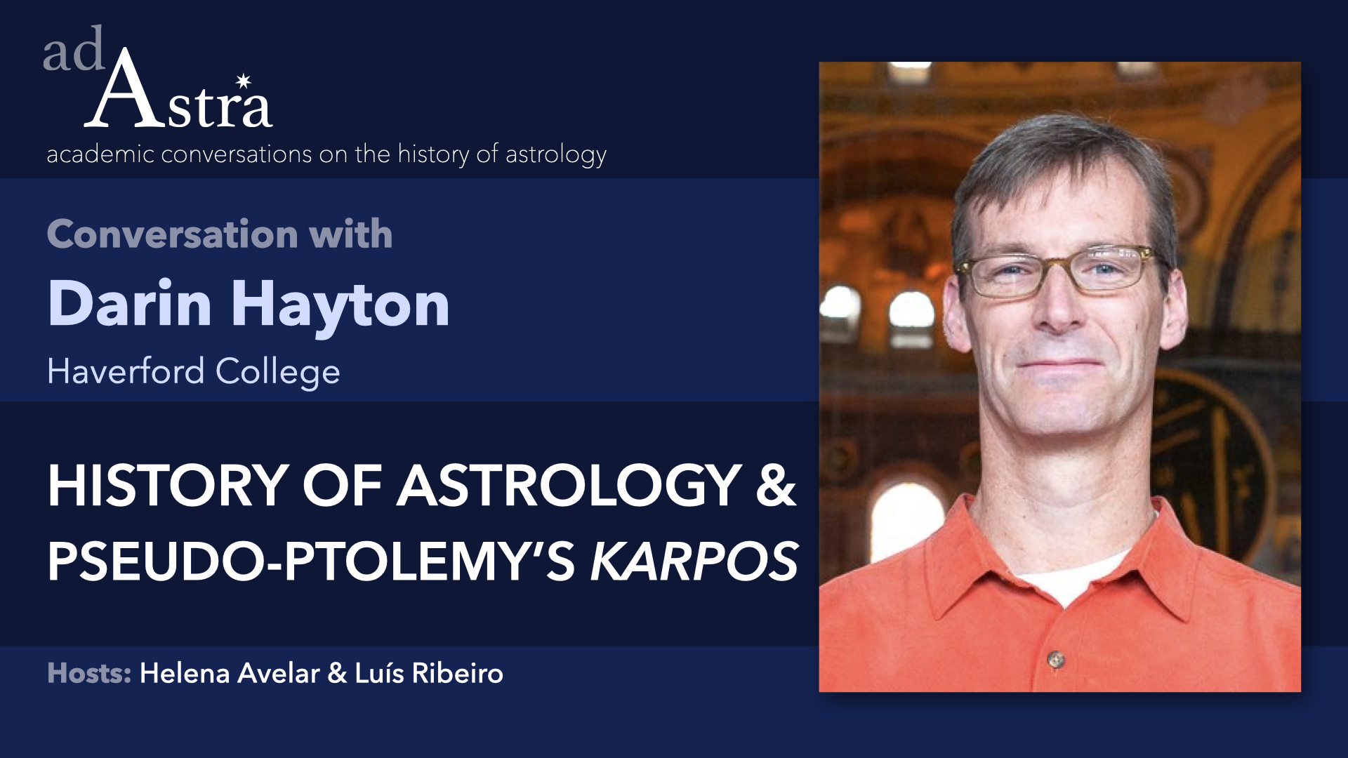 History of Astrology and Pseudo-Ptolemy's "Karpos" with Darin Hayton