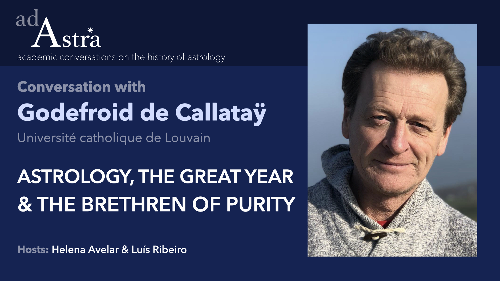 Astrology, The Great Year and The Brethren of Purity with Godefroid de Callataÿ