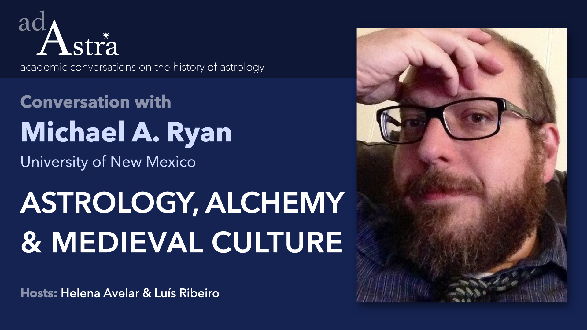 Astrology, Alchemy and Medieval Culture with Michael A. Ryan