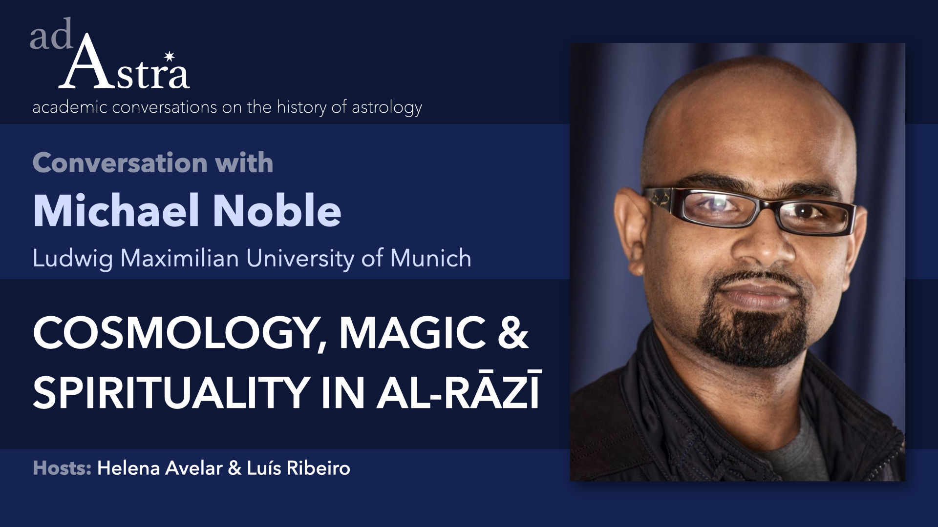 Cosmology, Magic and Spirituality in Al-Razi with Michael Noble