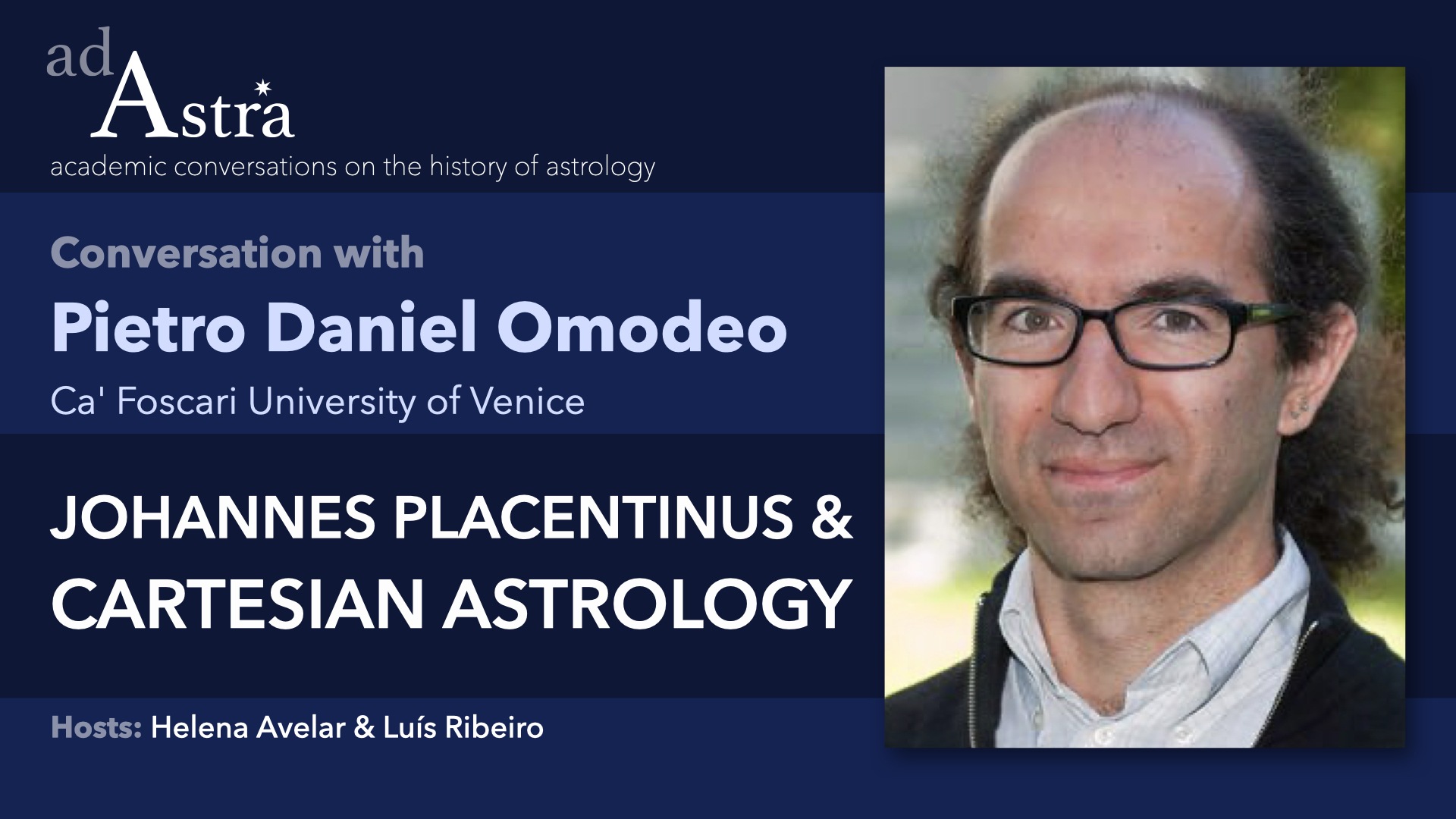 Johannes Placentinus & Cartesian Astrology with Pietro Omodeo