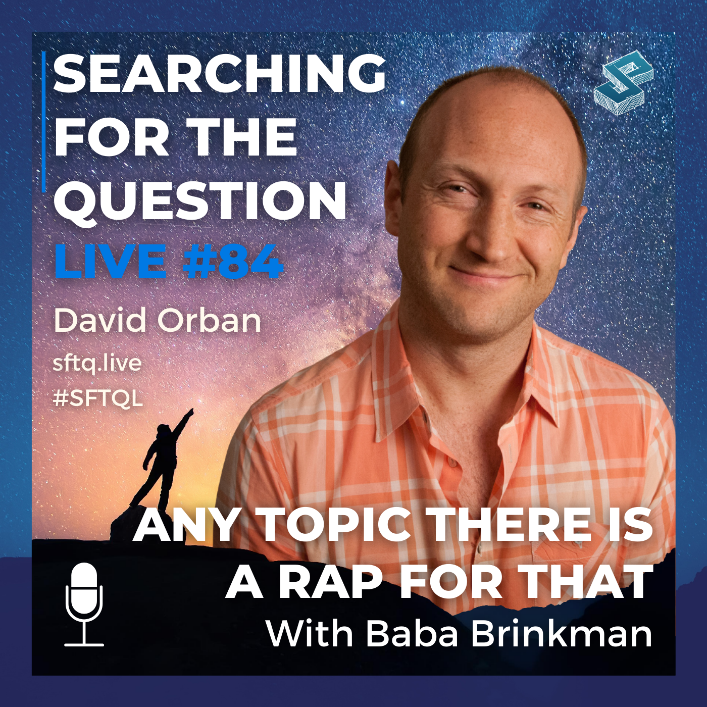Any Topic There Is A Rap For That with Baba Brinkman - SFTQL #84