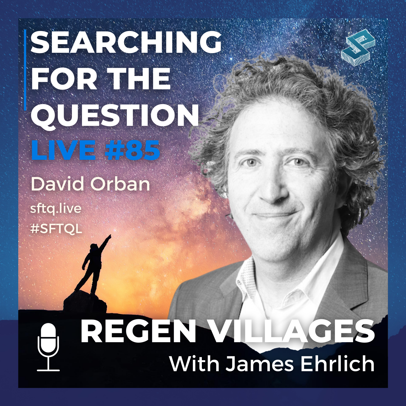 ReGen Villages with James Ehrlich - SFTQL #85
