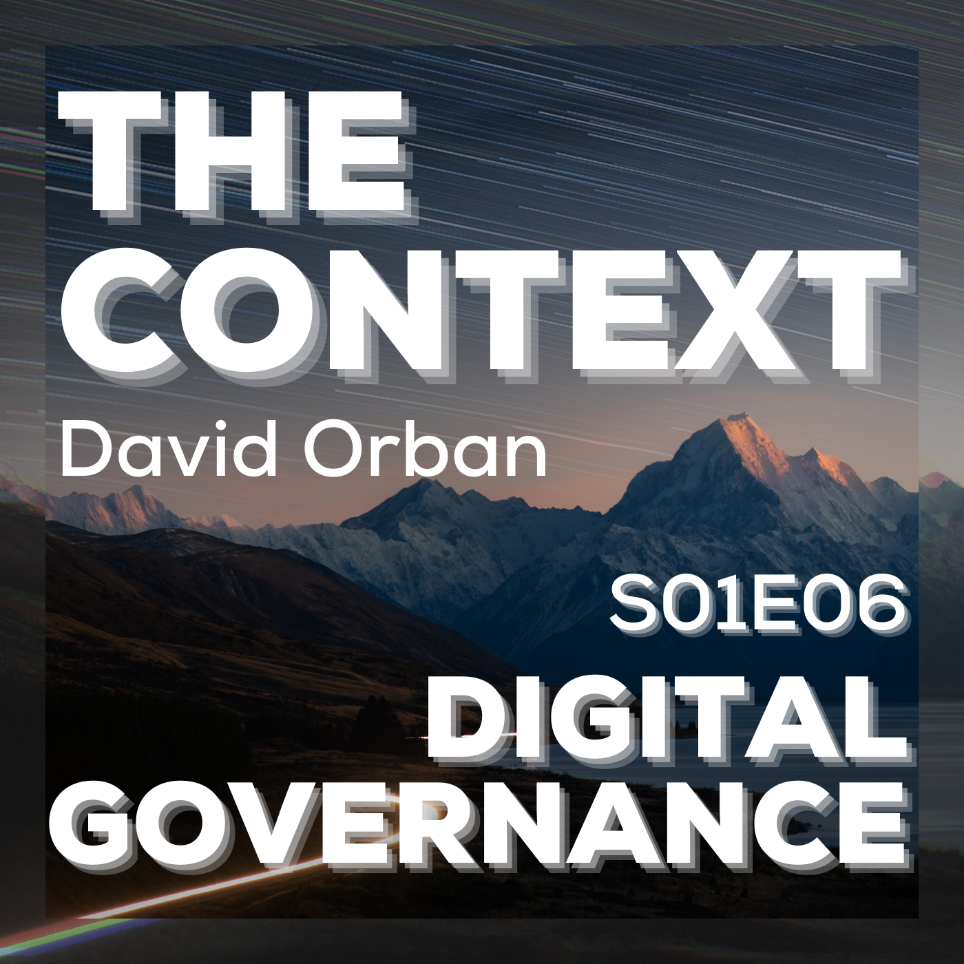 The Context: Digital Governance