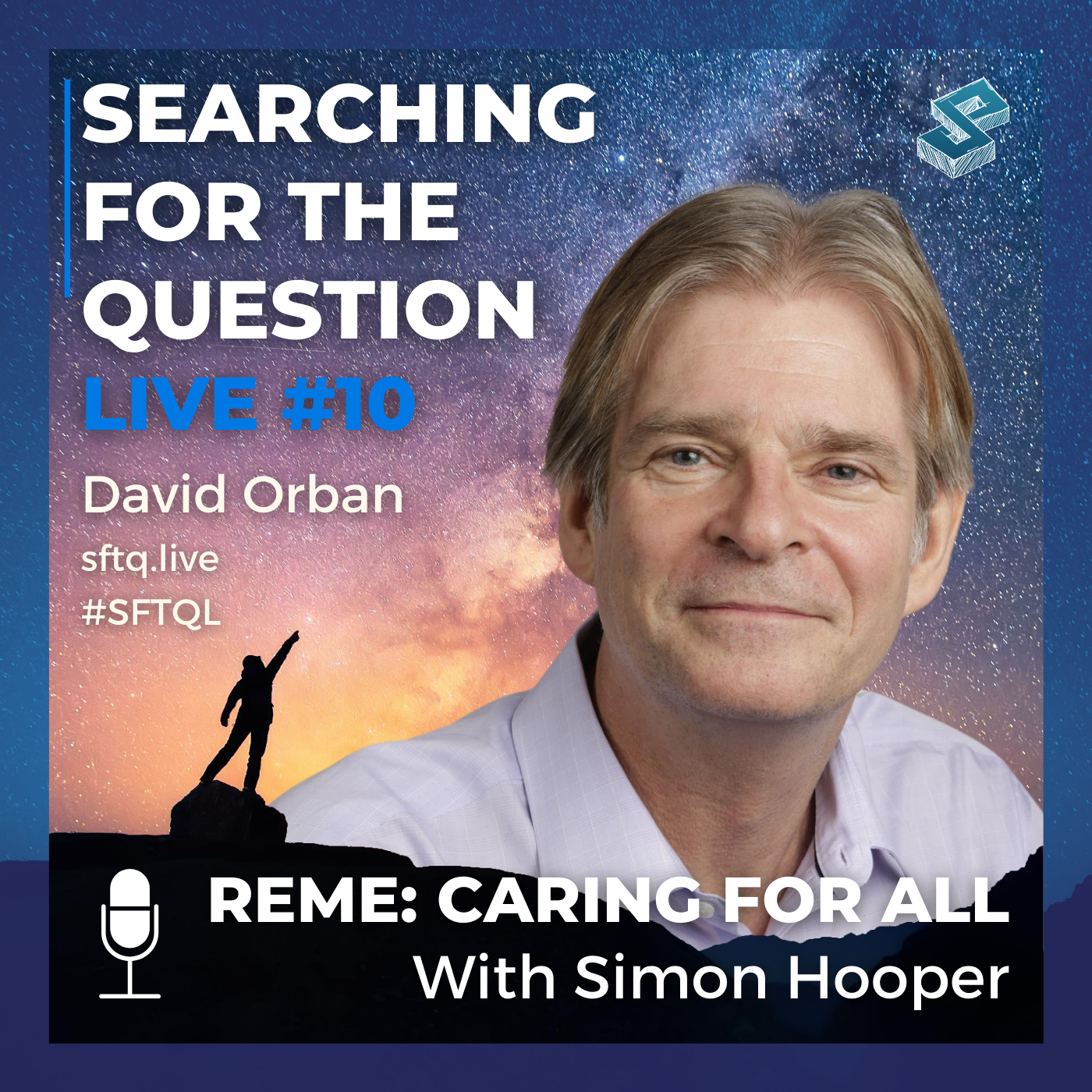 ReMe: Caring For All With Simon Hooper - SFTQ #10 