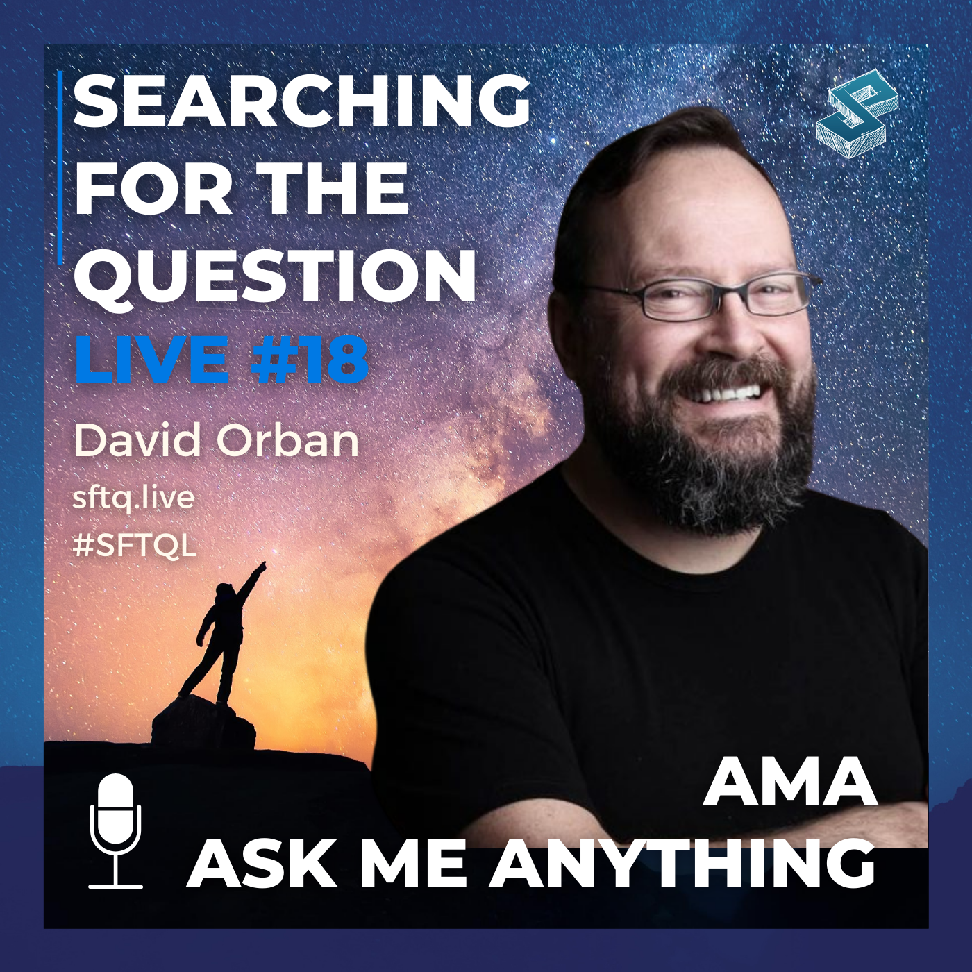AMA Ask Me Anything With David Orban - SFTQ #18