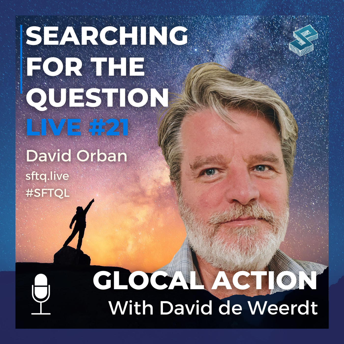 Glocal Action With David de Weerdt - SFTQL #21