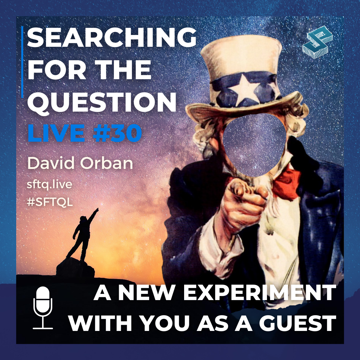 A New Experiment With You As A Guest SFTQL #30